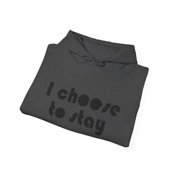 I Choose to Stay Suicide Prevention Hoodie - Image 4