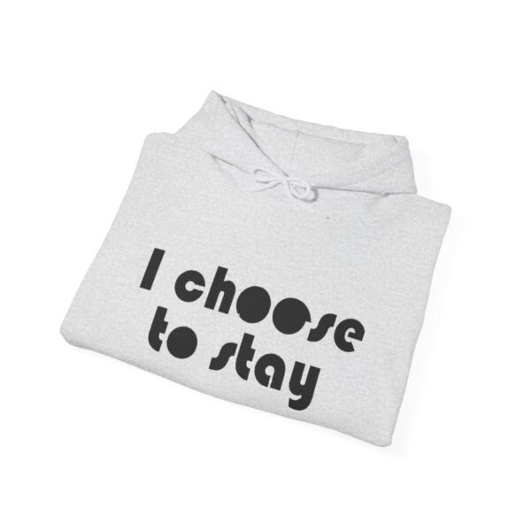 I Choose to Stay Suicide Prevention Hoodie - Image 12