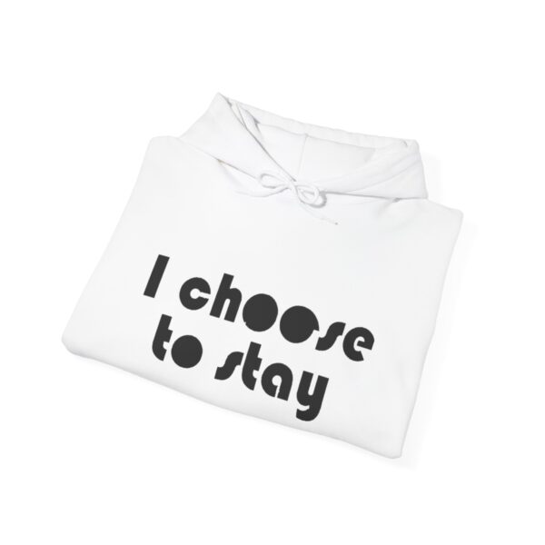 I Choose to Stay Suicide Prevention Hoodie - Image 8