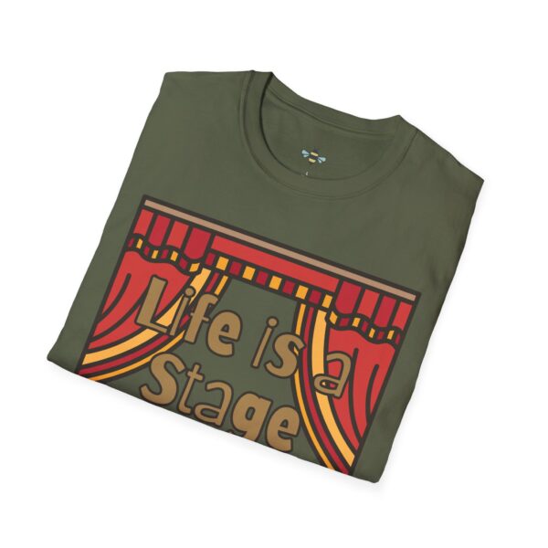 Life is a Stage Tee - Image 12