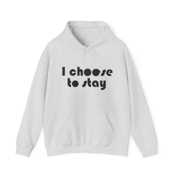 I Choose to Stay Suicide Prevention Hoodie - Image 9