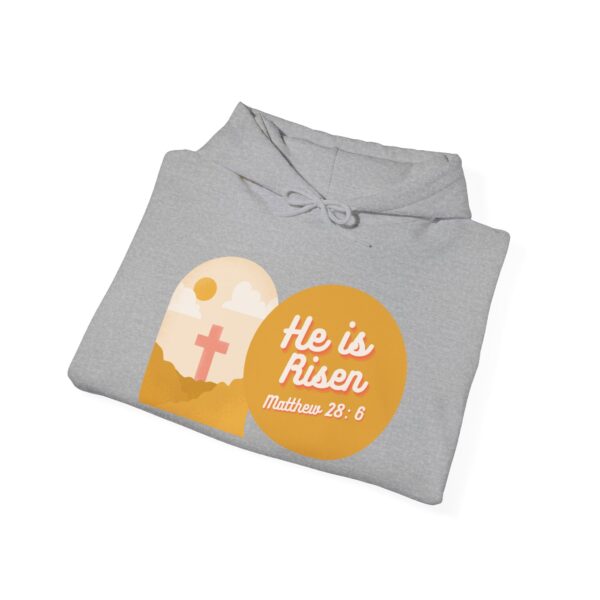 He is Risen Hoodie - Image 4