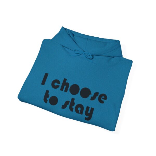 I Choose to Stay Suicide Prevention Hoodie - Image 20