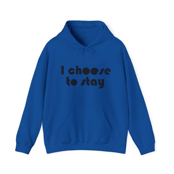 I Choose to Stay Suicide Prevention Hoodie - Image 21