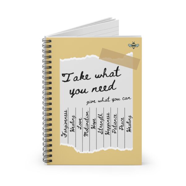 Take What You Need Give What You Can Spiral Notebook - Image 2