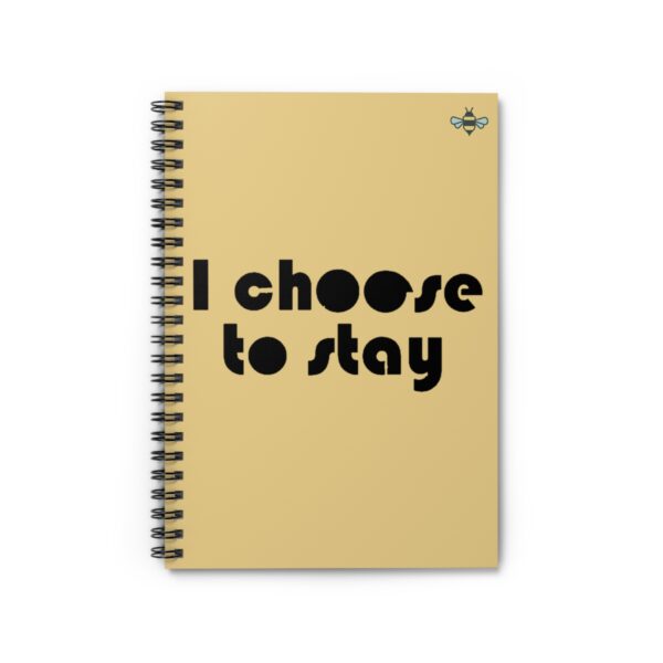 I Choose to Stay Semicolon Suicide Prevention Spiral Notebook