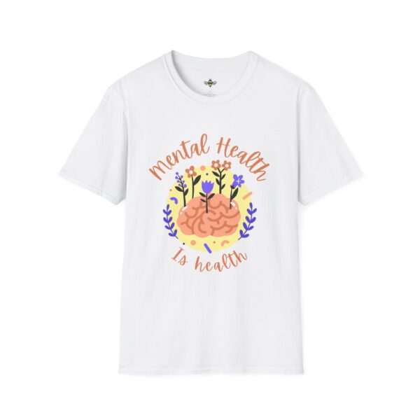 Mental Health is Health Tee - Image 5