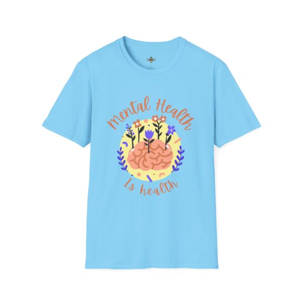 Mental Health is Health Tee - Image 21